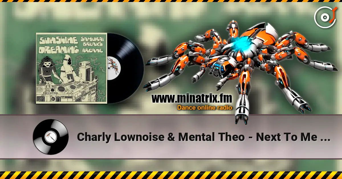 Charly Lownoise & Mental Theo - Next To Me (Extended Happy Hardcore Mix) online in hoher Qualität hören | Minatrix.FM