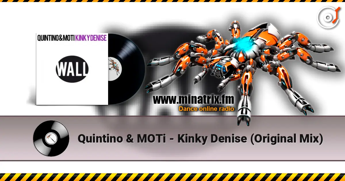 Quintino & MOTi - Kinky Denise (Original Mix) online in hoher Qualität hören | Minatrix.FM