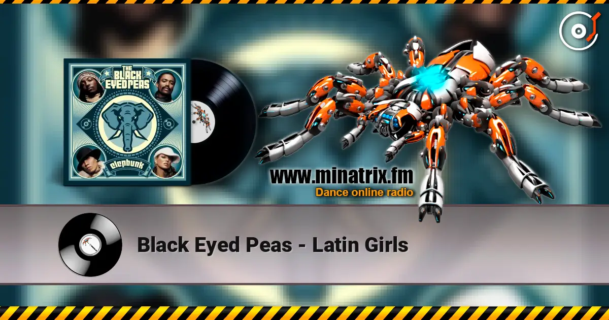 Black Eyed Peas - Latin Girls online in hoher Qualität hören | Minatrix.FM