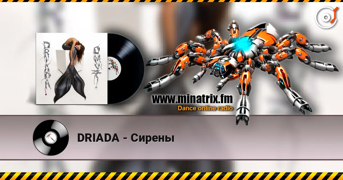 DRIADA - Сирены online in hoher Qualität hören | Minatrix.FM