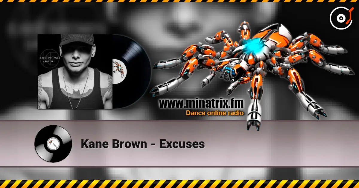 Kane Brown - Excuses online in hoher Qualität hören | Minatrix.FM