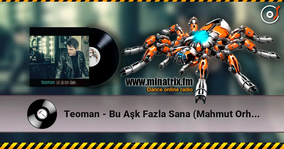 Teoman - Bu Aşk Fazla Sana (Mahmut Orhan Remix) online in hoher Qualität hören | Minatrix.FM