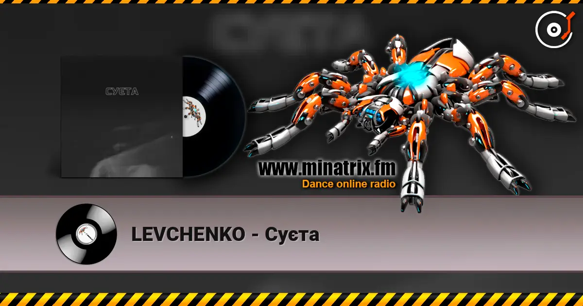 LEVCHENKO - Cуєта online in hoher Qualität hören | Minatrix.FM