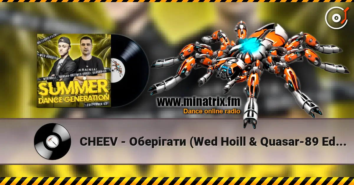 CHEEV - Оберігати (Wed Hoill & Quasar-89 Edit) online in hoher Qualität hören | Minatrix.FM