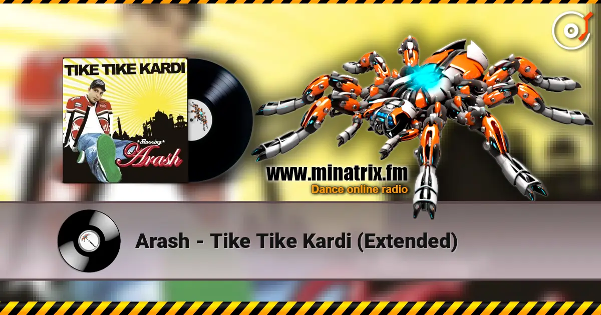 Arash - Tike Tike Kardi (Extended) online in hoher Qualität hören | Minatrix.FM
