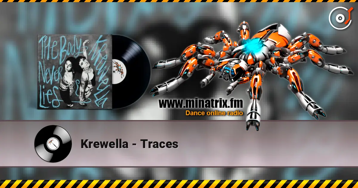 Krewella - Traces online in hoher Qualität hören | Minatrix.FM