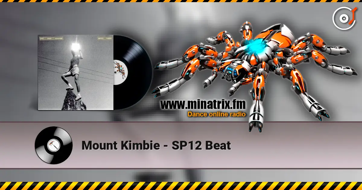 Mount Kimbie - SP12 Beat online in hoher Qualität hören | Minatrix.FM