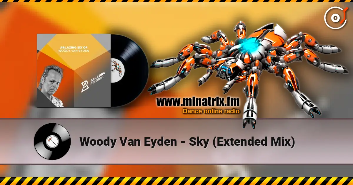 Woody Van Eyden - Sky (Extended Mix) online in hoher Qualität hören | Minatrix.FM