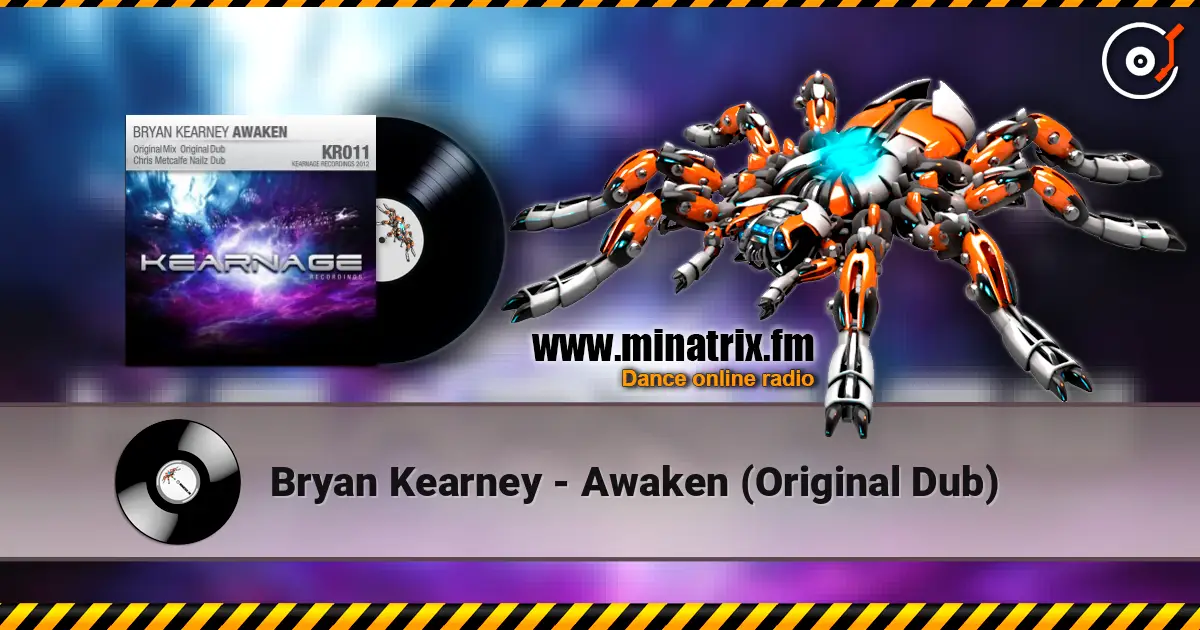 Bryan Kearney - Awaken (Original Dub) online in hoher Qualität hören | Minatrix.FM
