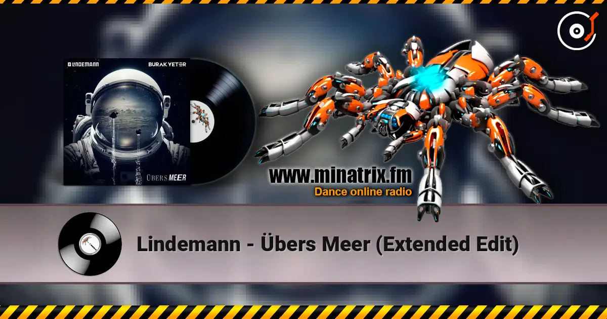 Lindemann - Übers Meer (Extended Edit) online in hoher Qualität hören | Minatrix.FM