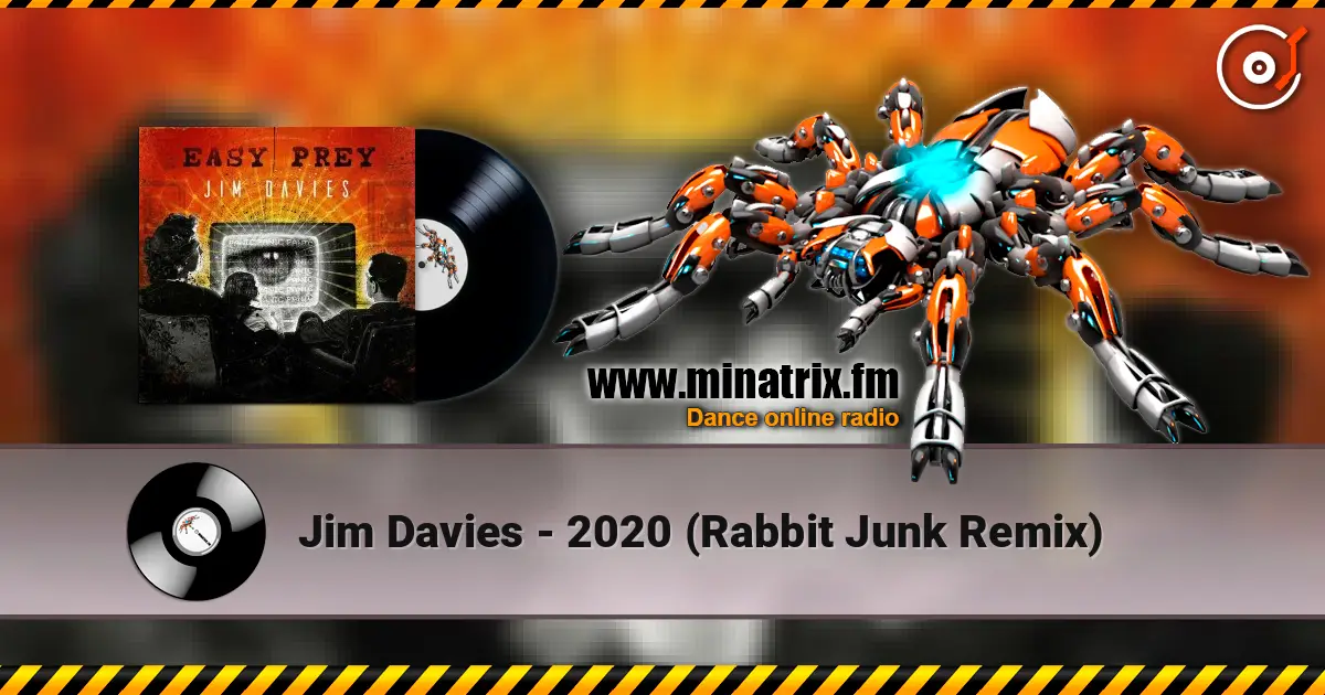 Jim Davies - 2020 (Rabbit Junk Remix) online in hoher Qualität hören | Minatrix.FM