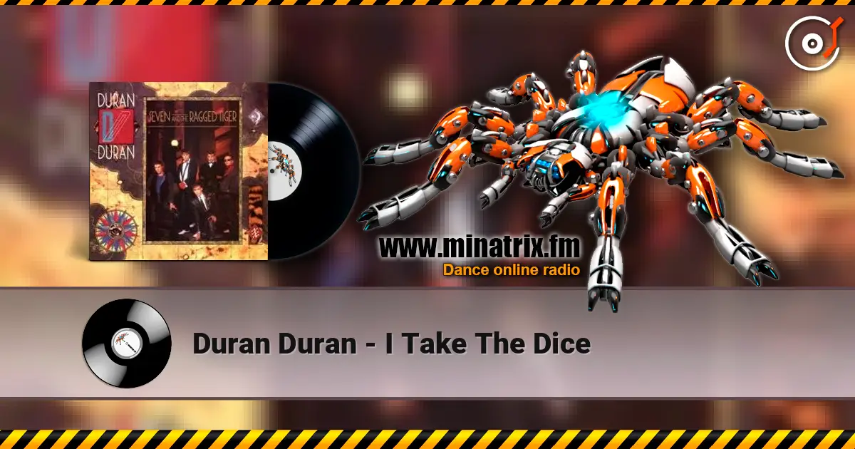 Duran Duran - I Take The Dice online in hoher Qualität hören | Minatrix.FM