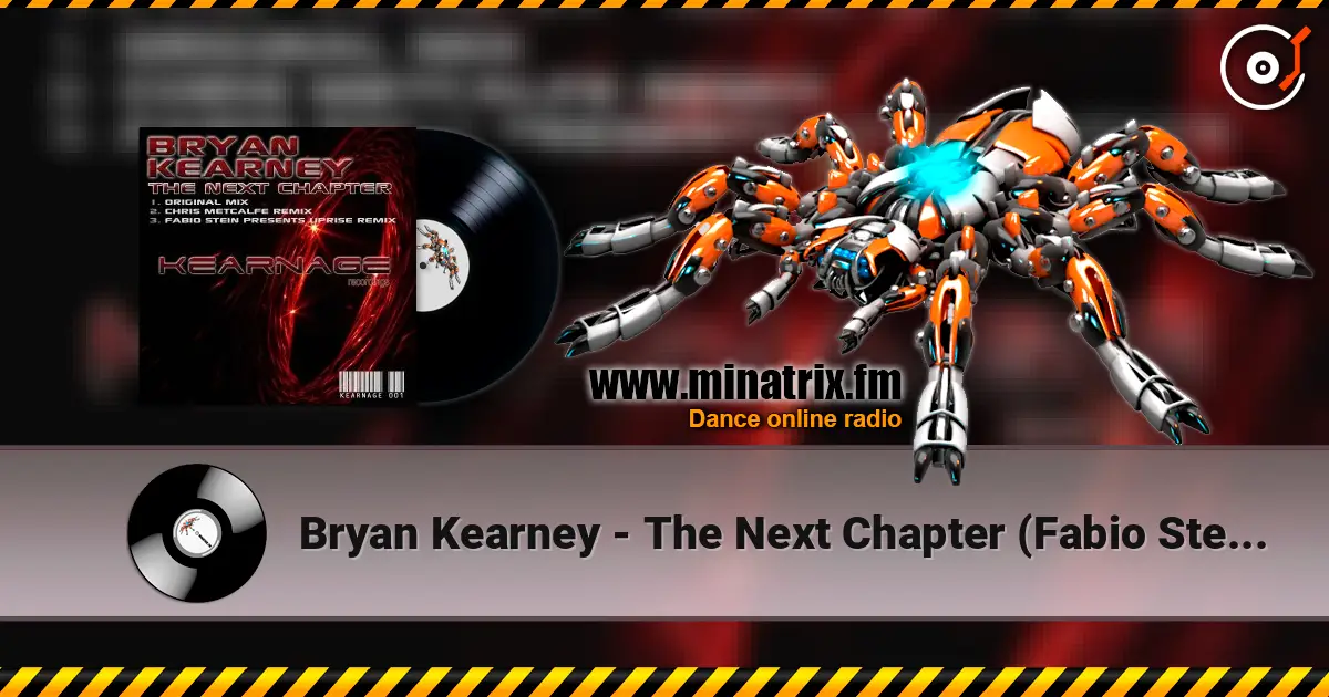 Bryan Kearney - The Next Chapter (Fabio Stein's Uprise Remix) online in hoher Qualität hören | Minatrix.FM