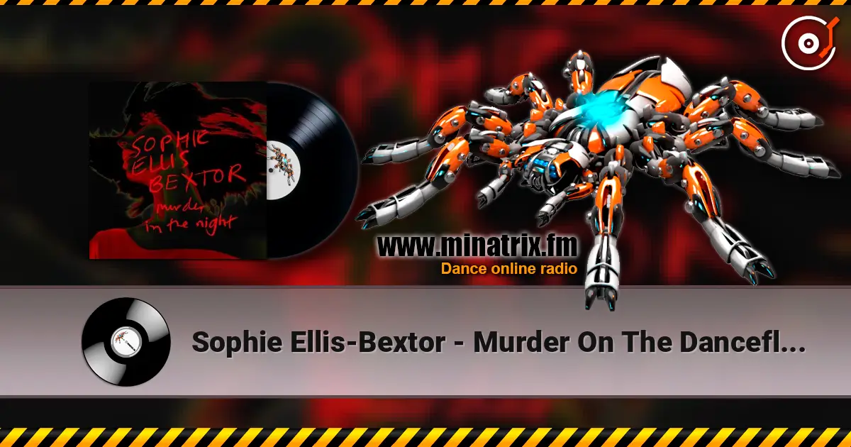 Sophie Ellis-Bextor - Murder On The Dancefloor online in hoher Qualität hören | Minatrix.FM