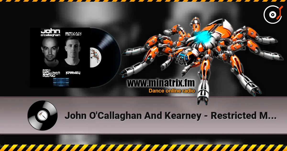 John O'Callaghan And Kearney - Restricted Motion (Airbase Remix) online in hoher Qualität hören | Minatrix.FM