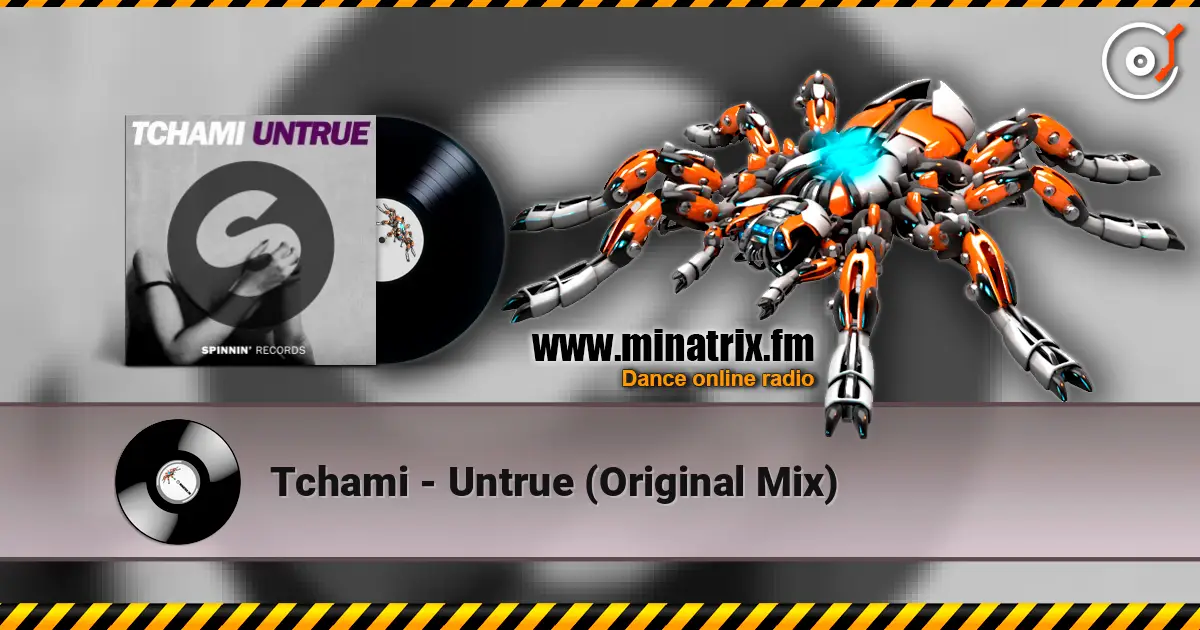 Tchami - Untrue (Original Mix) online in hoher Qualität hören | Minatrix.FM