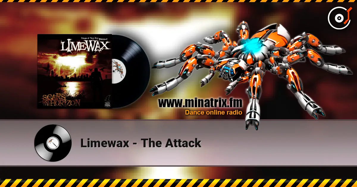 Limewax - The Attack online in hoher Qualität hören | Minatrix.FM