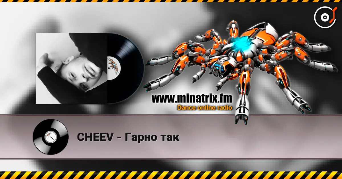 CHEEV - Гарно так online in hoher Qualität hören | Minatrix.FM