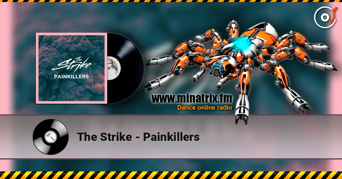 The Strike - Painkillers online in hoher Qualität hören | Minatrix.FM