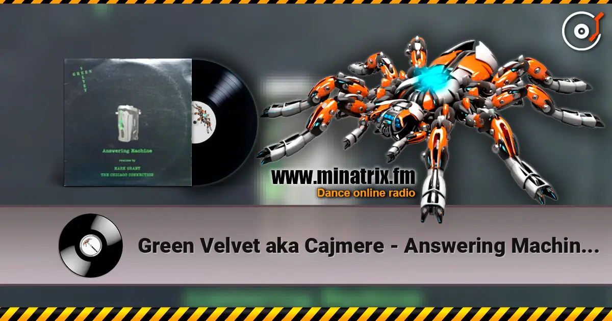 Green Velvet aka Cajmere - Answering Machine (Mark Grant's Greedy Beat Dub) online in hoher Qualität hören | Minatrix.FM