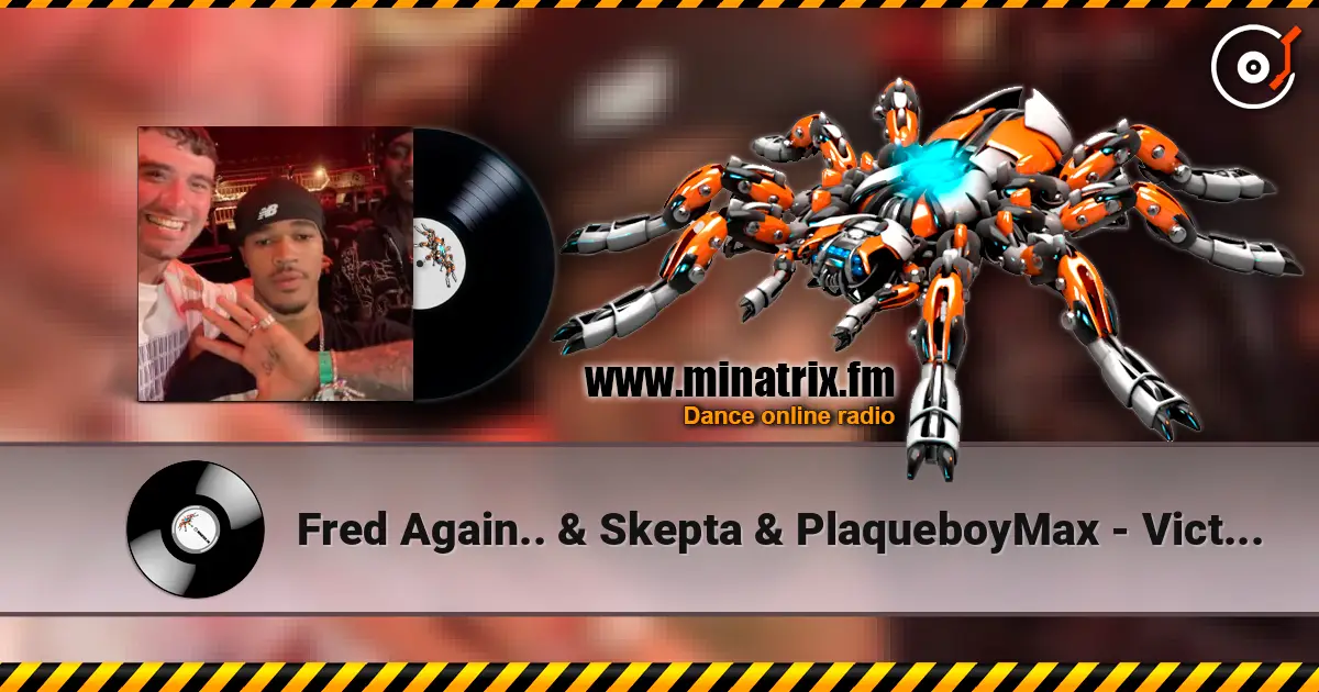 Fred Again.. & Skepta & PlaqueboyMax - Victory Lap (Gravagerz REMIX) online in hoher Qualität hören | Minatrix.FM