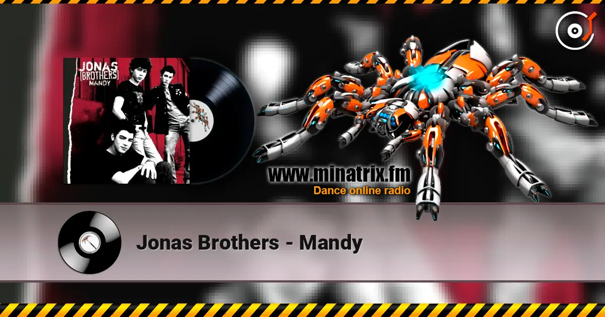 Jonas Brothers - Mandy online in hoher Qualität hören | Minatrix.FM