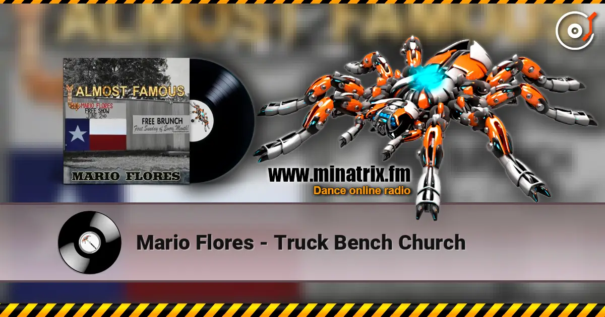 Mario Flores - Truck Bench Church online in hoher Qualität hören | Minatrix.FM