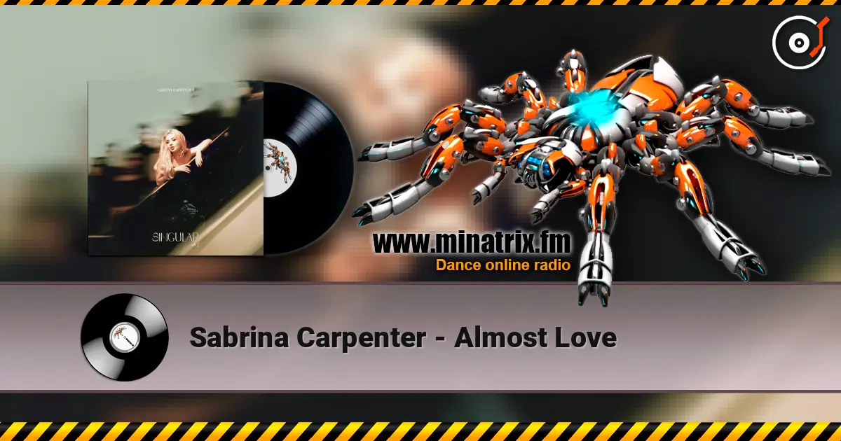 Sabrina Carpenter - Almost Love online in hoher Qualität hören | Minatrix.FM