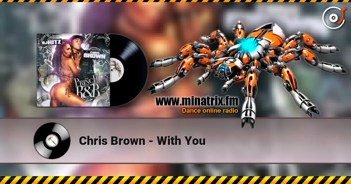 Chris Brown - With You online in hoher Qualität hören | Minatrix.FM