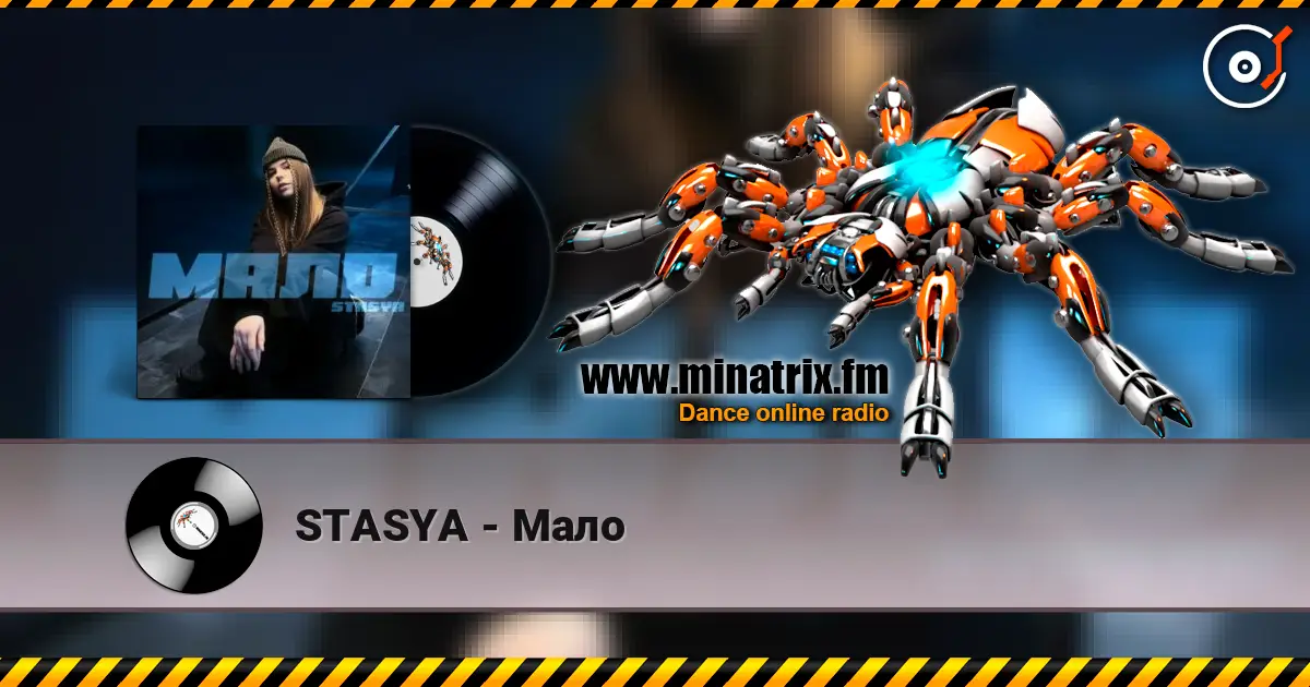 STASYA - Мало online in hoher Qualität hören | Minatrix.FM