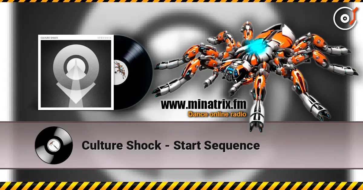 Culture Shock - Start Sequence online in hoher Qualität hören | Minatrix.FM