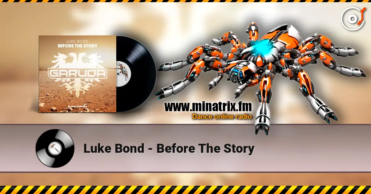 Luke Bond - Before The Story online in hoher Qualität hören | Minatrix.FM