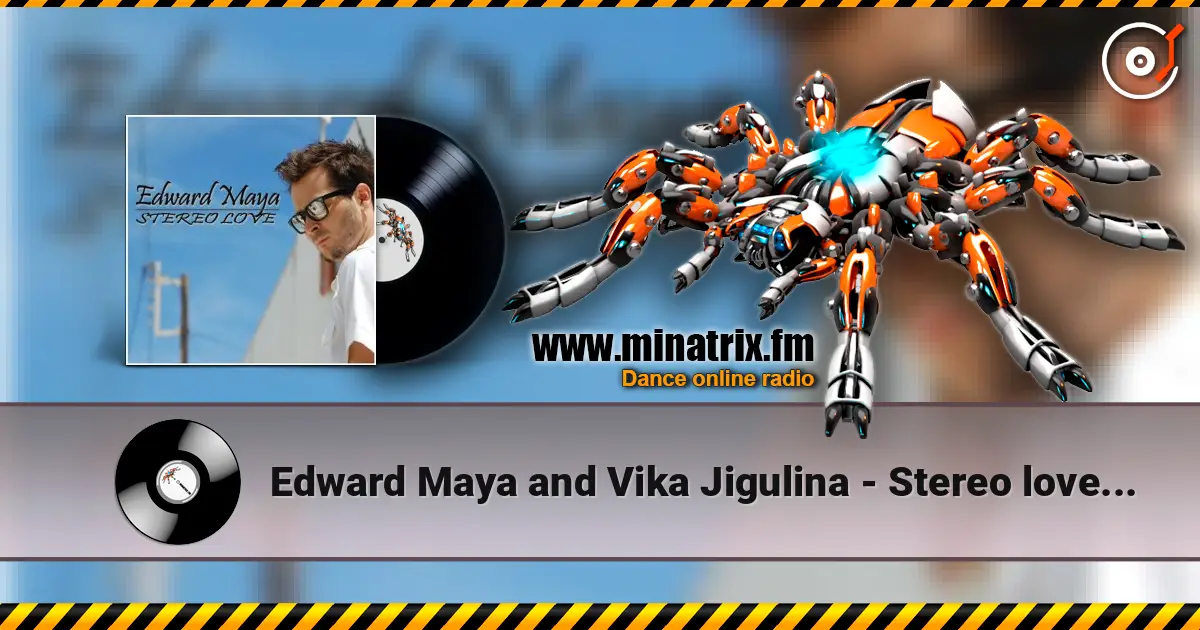 Edward Maya and Vika Jigulina - Stereo love (extended mix) online in hoher Qualität hören | Minatrix.FM