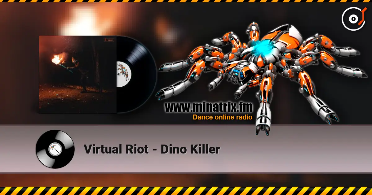 Virtual Riot - Dino Killer online in hoher Qualität hören | Minatrix.FM