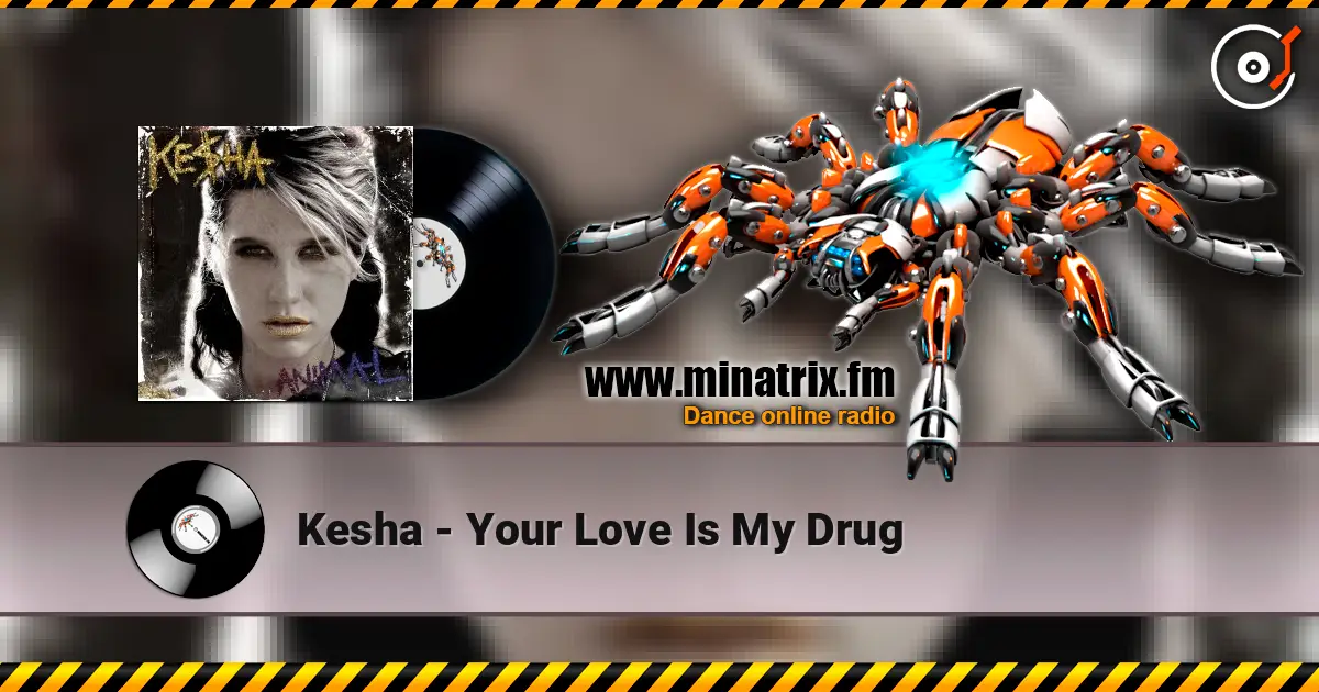 Kesha - Your Love Is My Drug online in hoher Qualität hören | Minatrix.FM