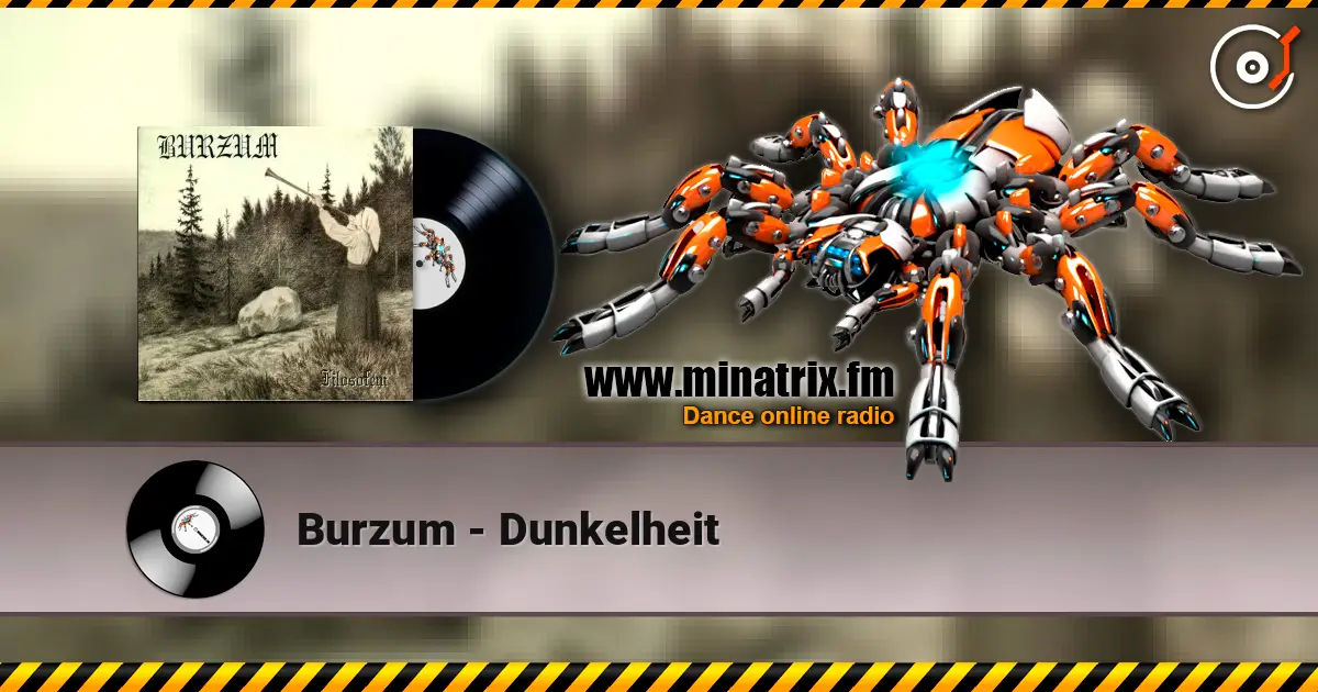 Burzum - Dunkelheit online in hoher Qualität hören | Minatrix.FM