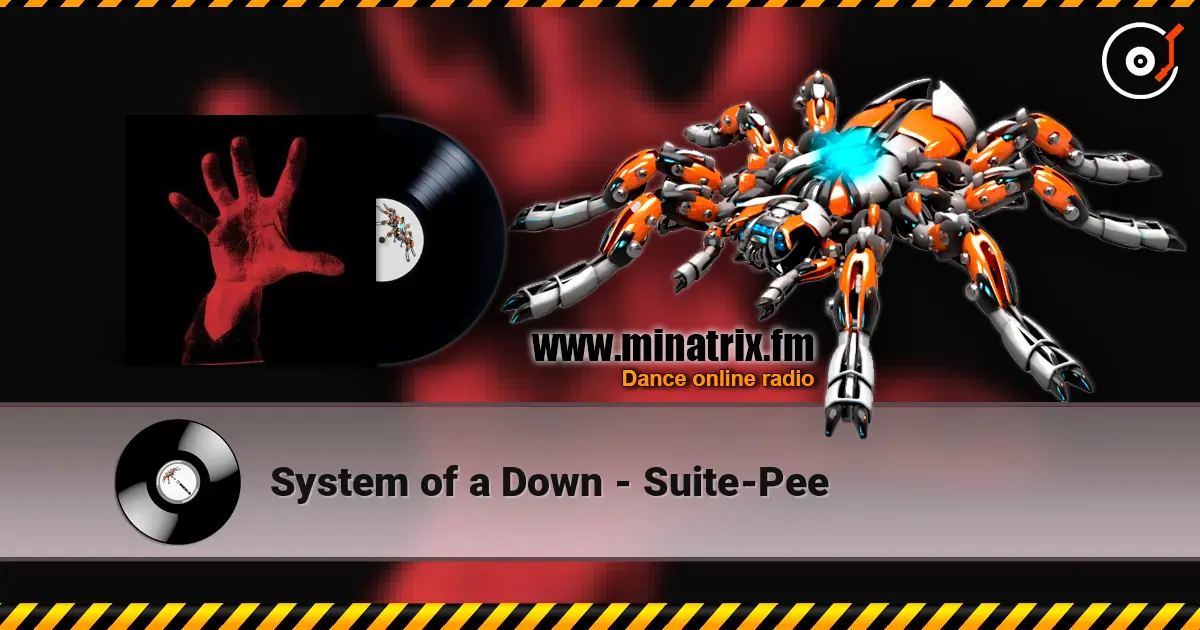 System of a Down - Suite-Pee online in hoher Qualität hören | Minatrix.FM
