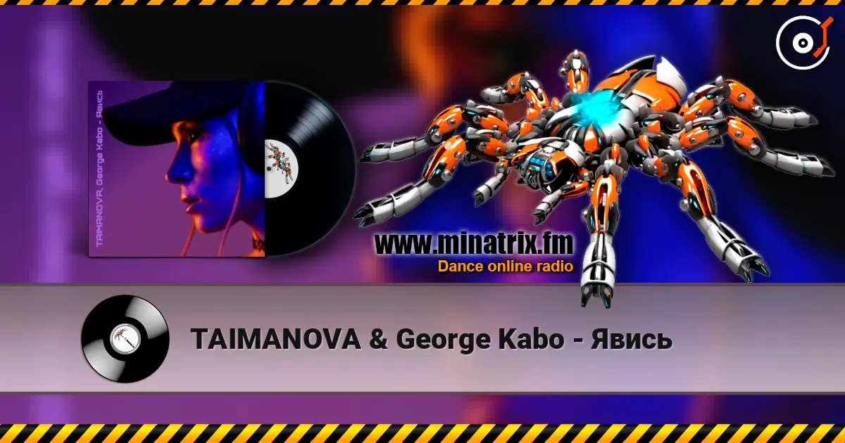 TAIMANOVA & George Kabo - Явись online in hoher Qualität hören | Minatrix.FM