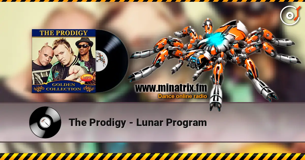 The Prodigy - Lunar Program online in hoher Qualität hören | Minatrix.FM