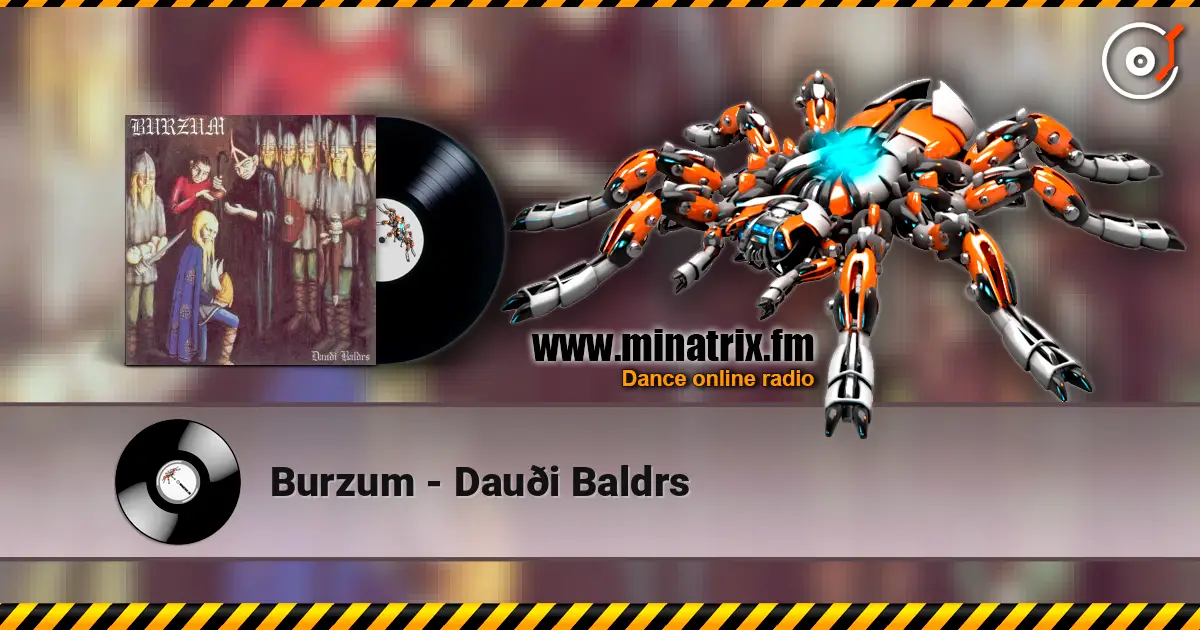 Burzum - Dauði Baldrs online in hoher Qualität hören | Minatrix.FM