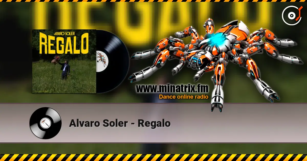 Alvaro Soler - Regalo online in hoher Qualität hören | Minatrix.FM