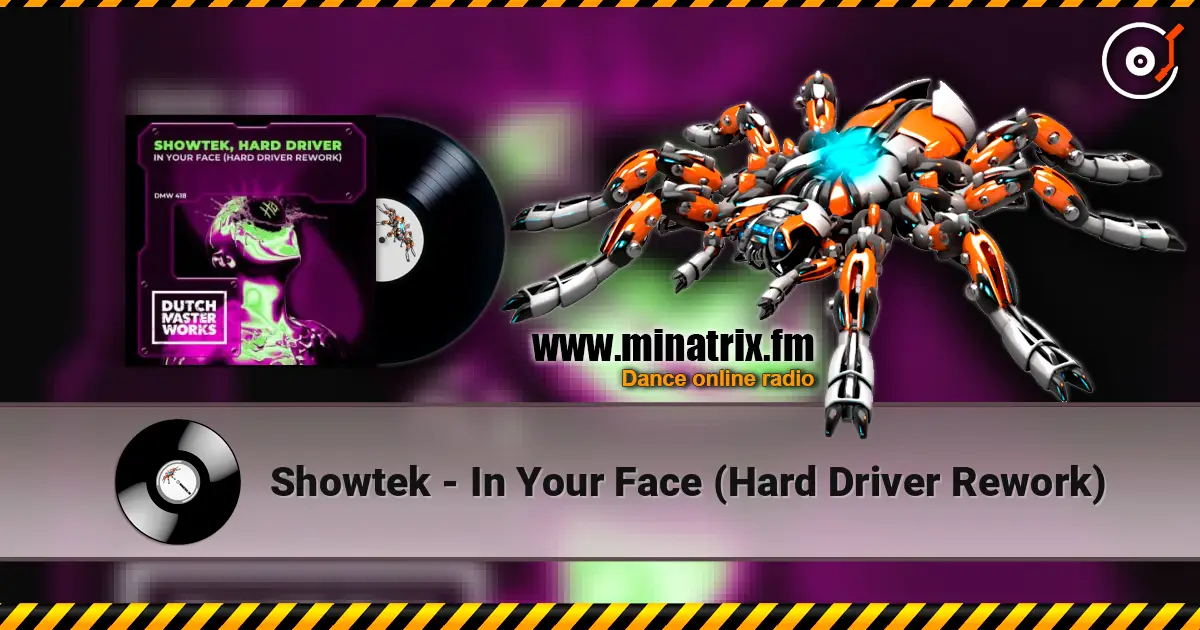 Showtek - In Your Face (Hard Driver Rework) online in hoher Qualität hören | Minatrix.FM