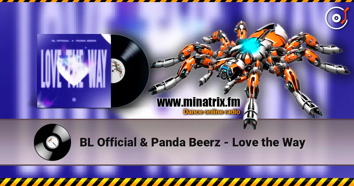BL Official & Panda Beerz - Love the Way online in hoher Qualität hören | Minatrix.FM