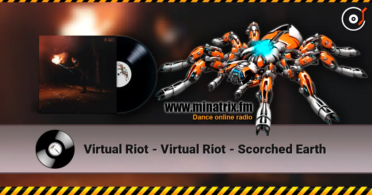 Virtual Riot - Virtual Riot - Scorched Earth online in hoher Qualität hören | Minatrix.FM