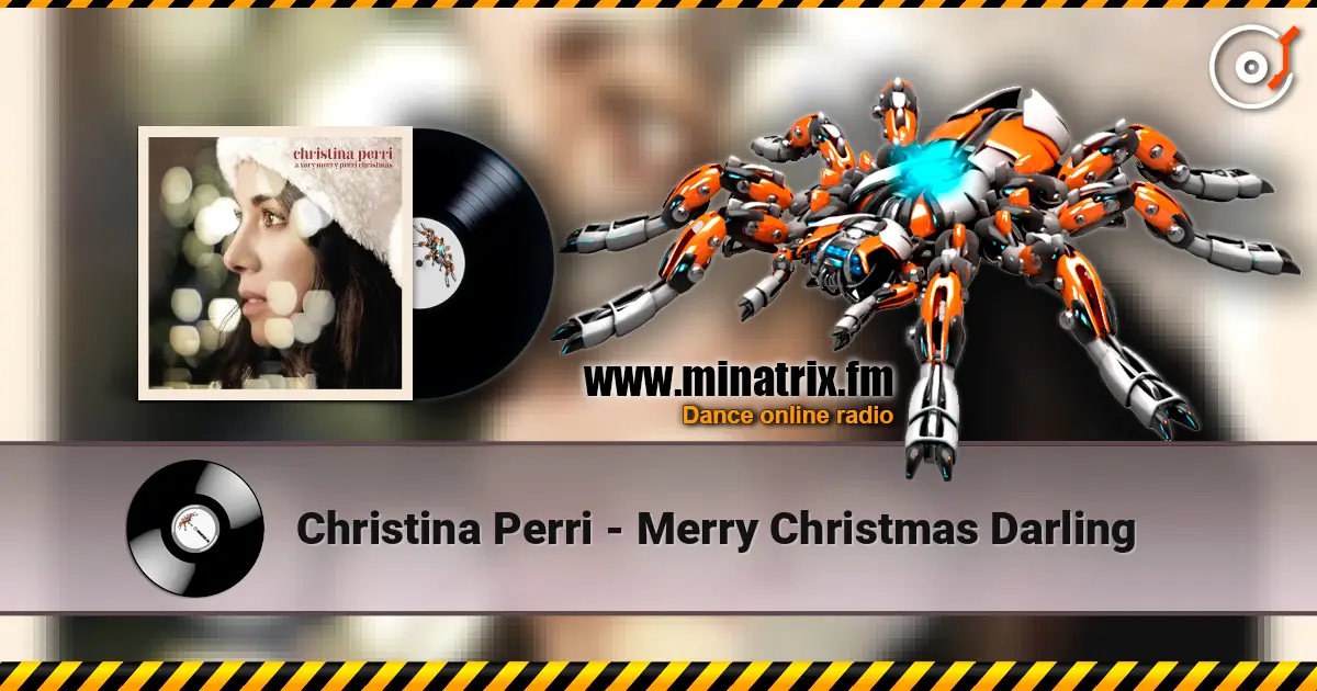 Christina Perri - Merry Christmas Darling online in hoher Qualität hören | Minatrix.FM