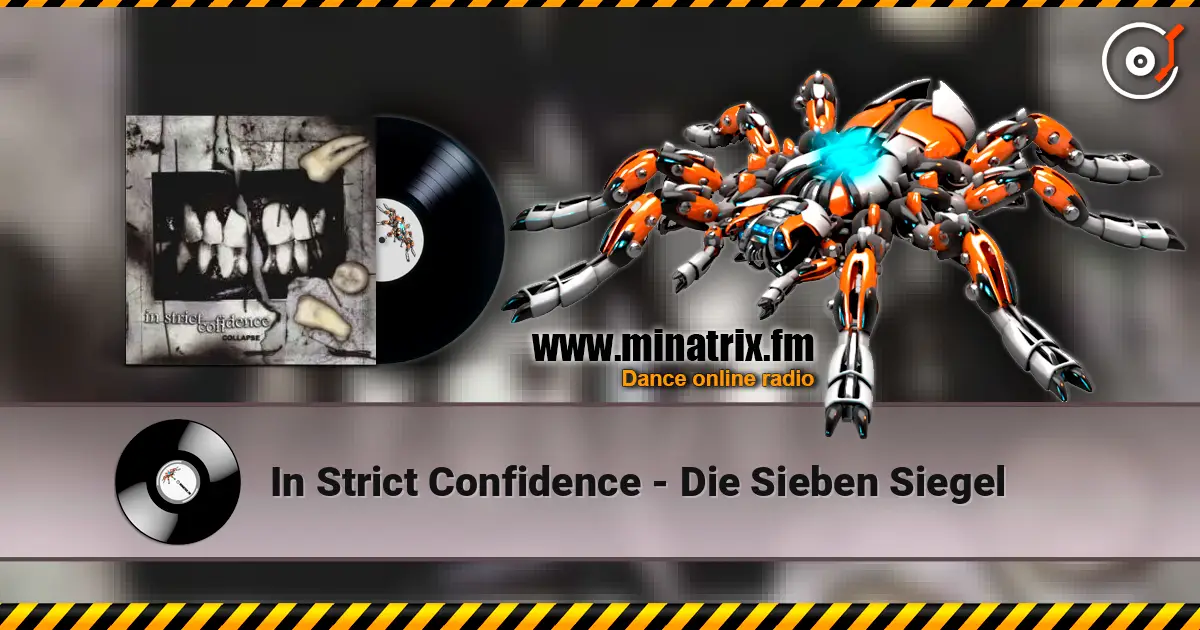 In Strict Confidence - Die Sieben Siegel online in hoher Qualität hören | Minatrix.FM