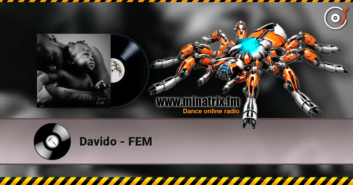 Davido - FEM online in hoher Qualität hören | Minatrix.FM