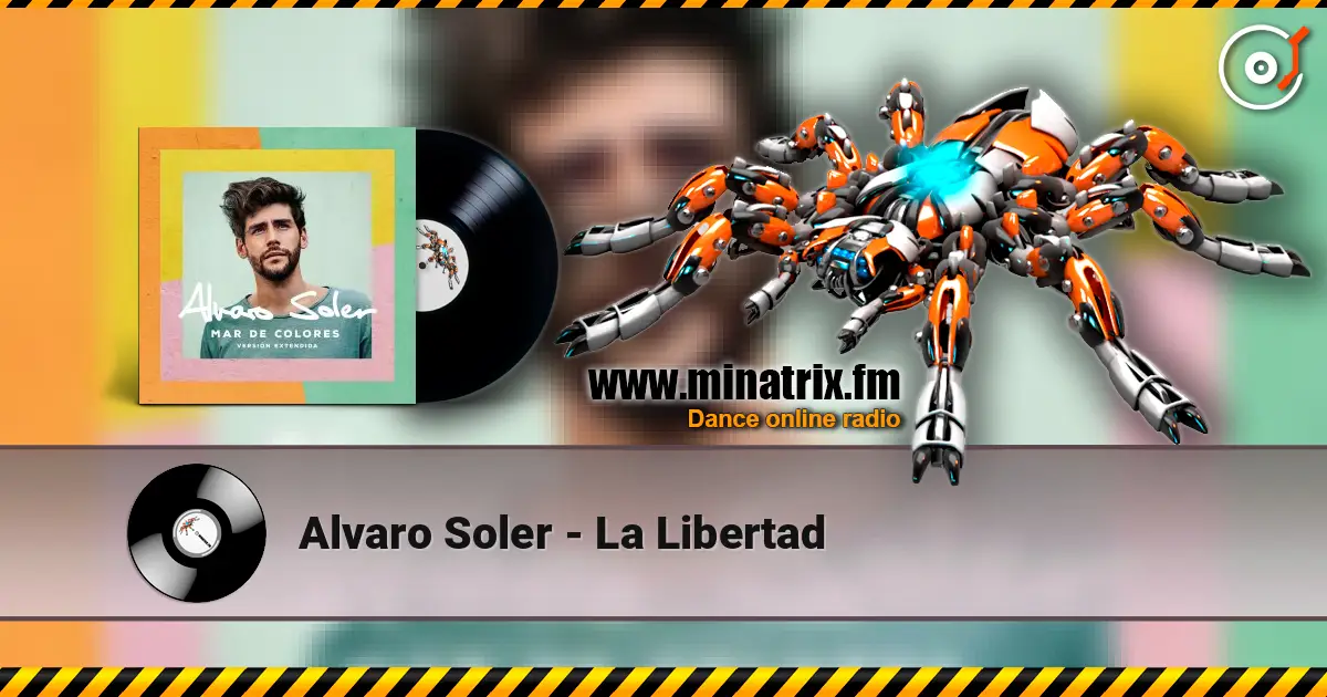 Alvaro Soler - La Libertad online in hoher Qualität hören | Minatrix.FM