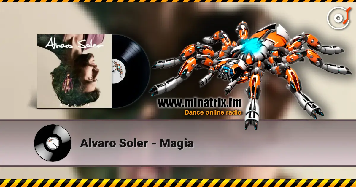 Alvaro Soler - Magia online in hoher Qualität hören | Minatrix.FM