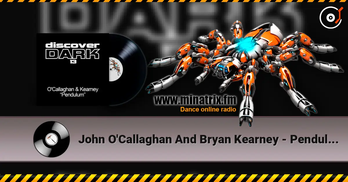 John O'Callaghan And Bryan Kearney - Pendulum (original mix) online in hoher Qualität hören | Minatrix.FM